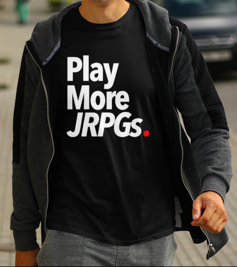 Play More JRPGs T-Shirt