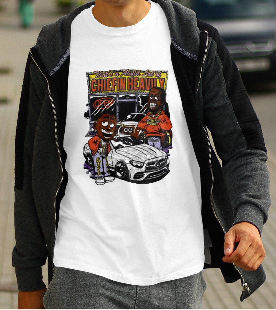 Rosewood That's A Aufil Lot Of Chiefin Heavily Open Dubz Mercedes Car Cartoon Characters T-Shirt