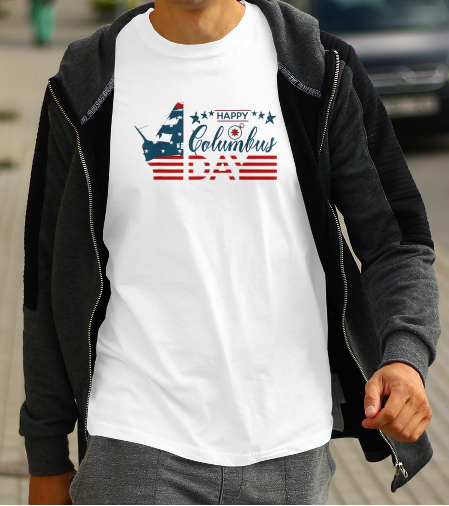Happy Columbus Day American Flag Ship T-Shirt