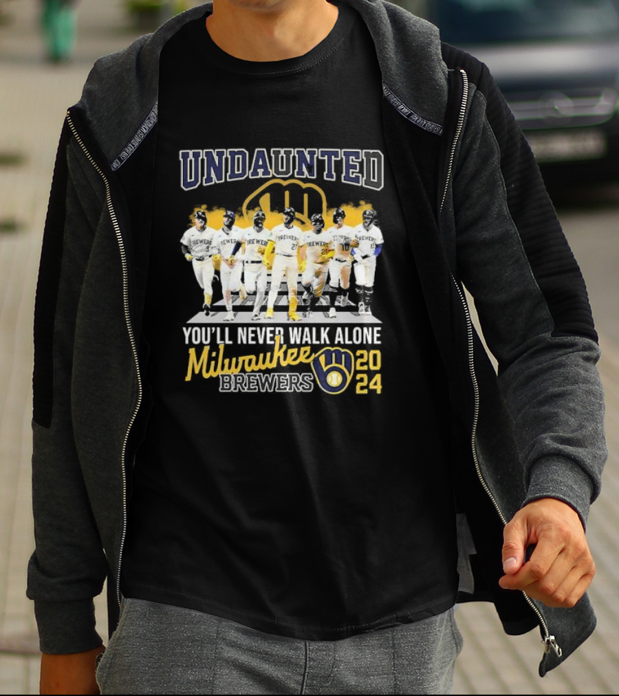 Undaunted You'll Never Walk Alone Milwaukee Brewers T-Shirt