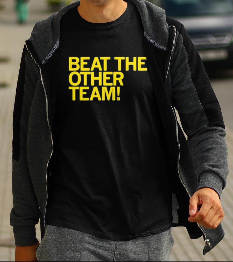 Beat The Other Team Black And Gold T-Shirt