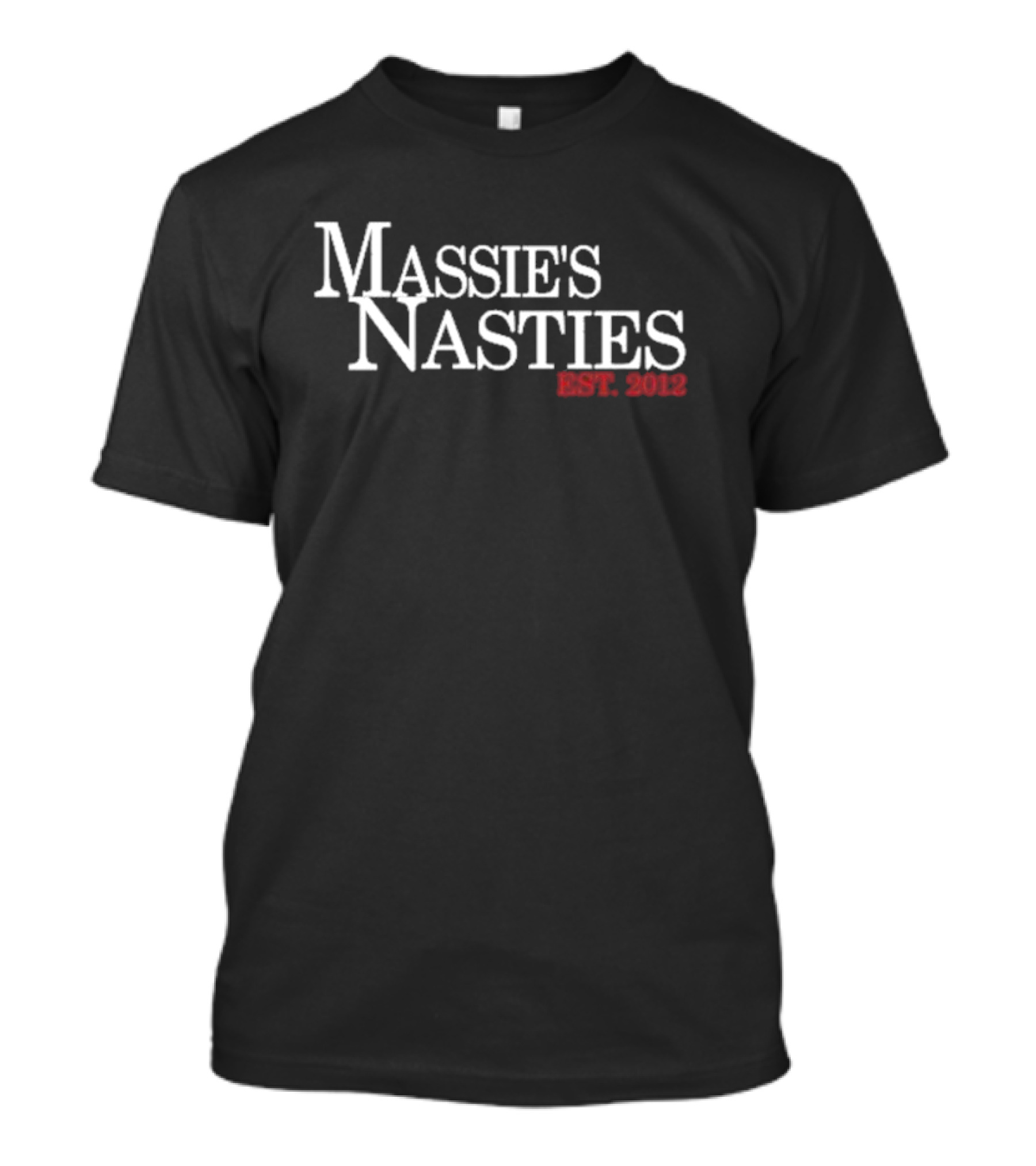 Massie's Nasties Est. 2012 T-Shirt