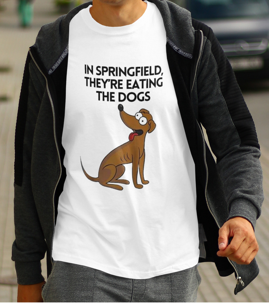 Springfield They're Eating The Dogs Funny Cartoon Dog T-Shirt