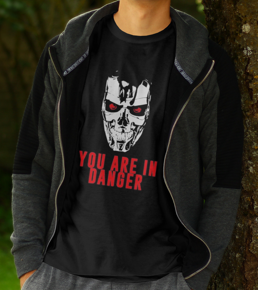 Terminator You Are In Danger Cybernetic Skull Warning T-Shirt