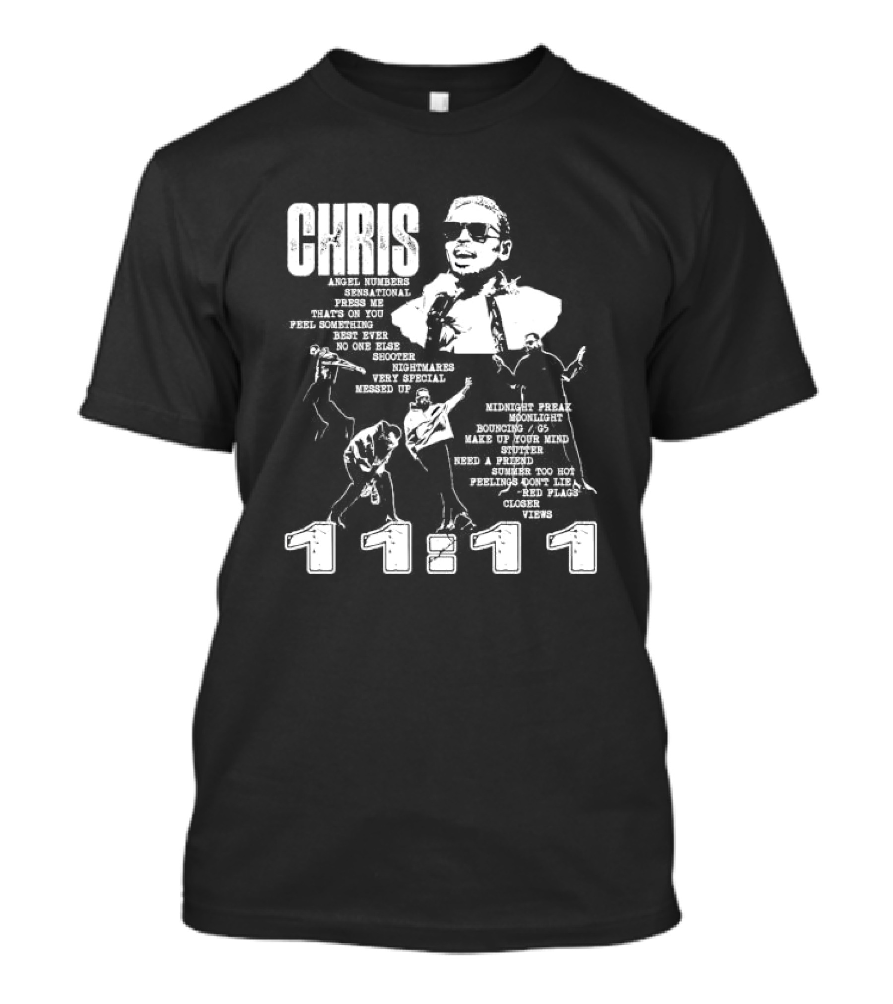 Chris Brown Angel Numbers Sensational Press Me 11 11 Midnight Freak Closer T-Shirt