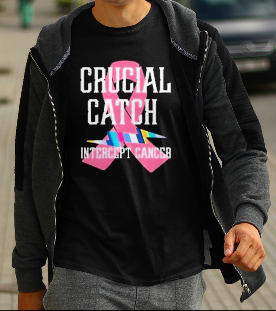 Crucial Catch Intercept Cancer Pink Ribbon Awareness T-Shirt