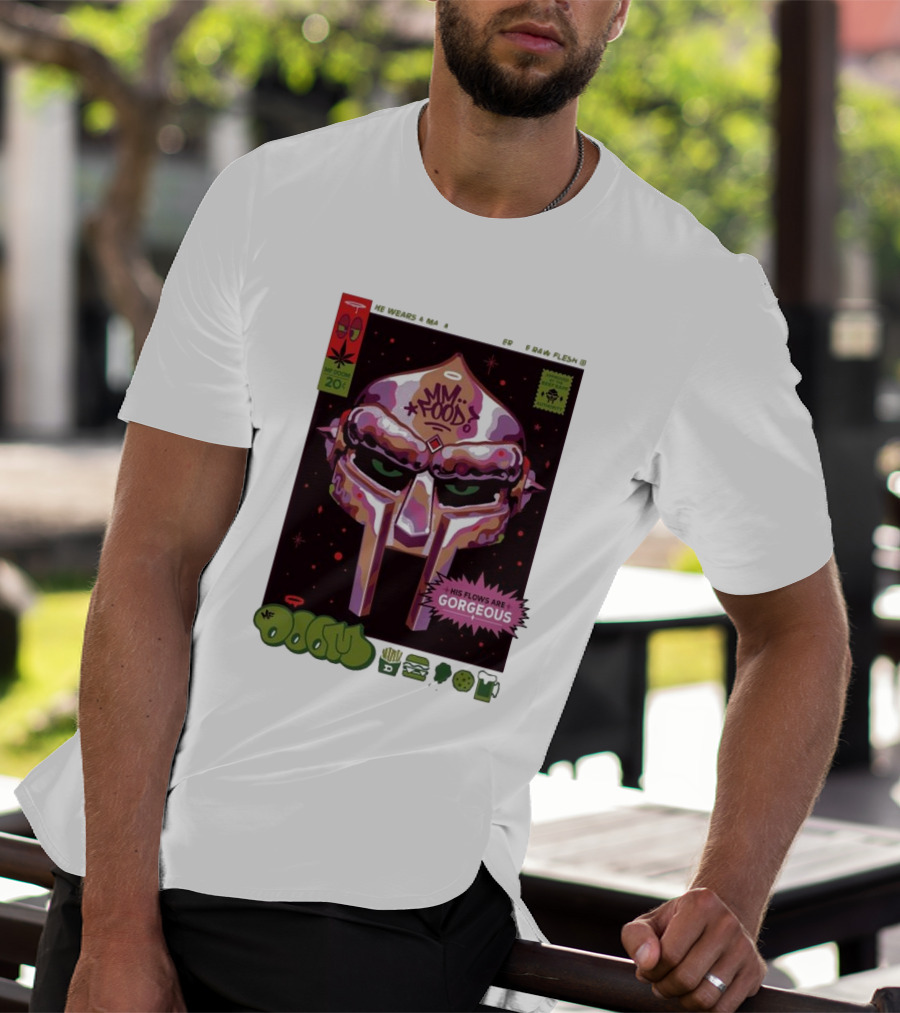 Mm..Food MF Doom Mask His Flows Are Gorgeous T-Shirt