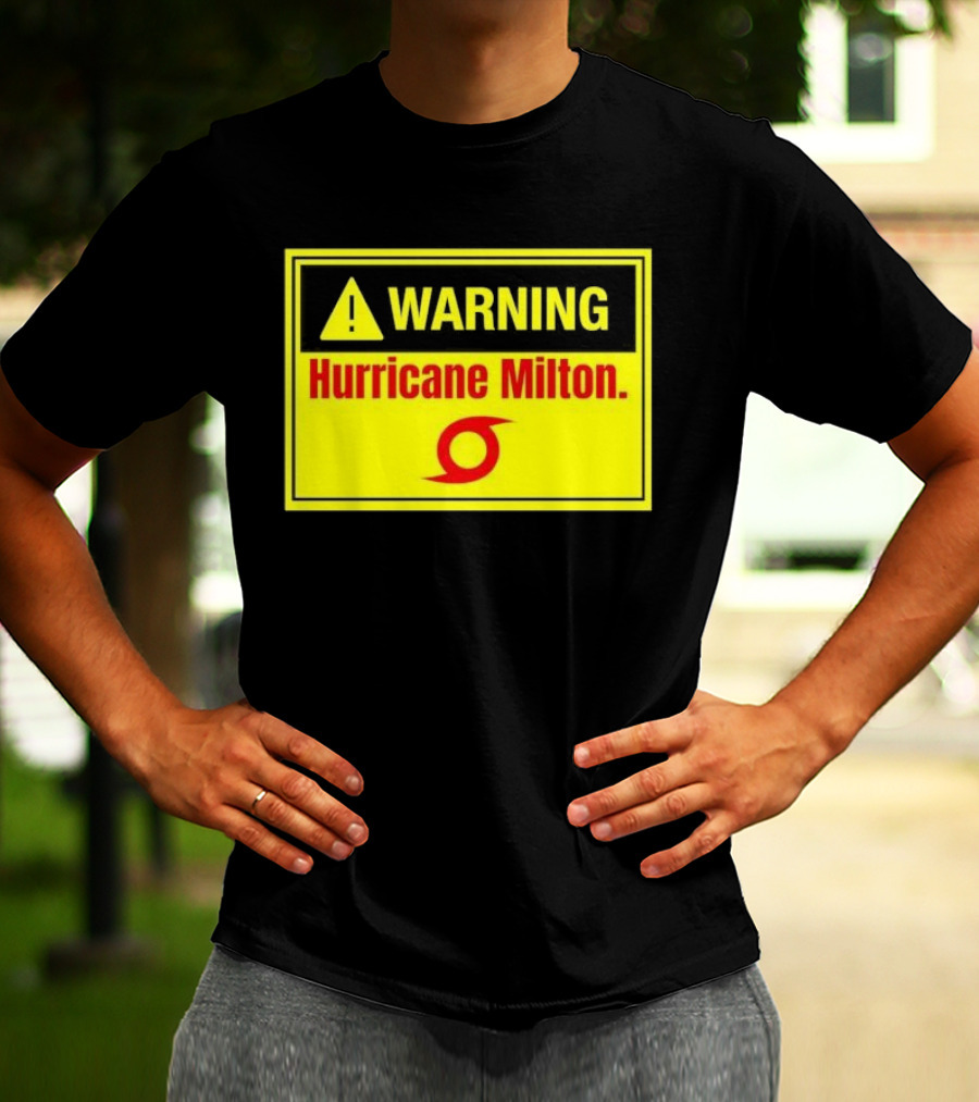 WARNING Hurricane Milton T-Shirt
