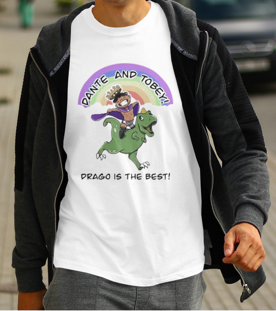Dante And Tobey Drago Is The Best Riding Dinosaur Under Rainbow T-Shirt