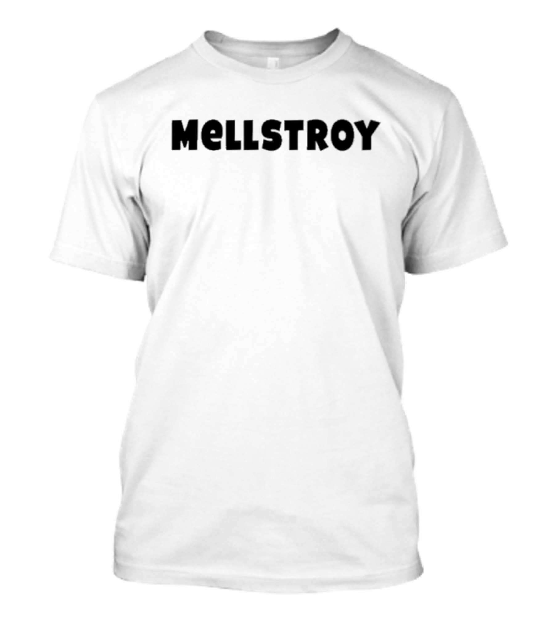 Mellstroy Text Bold Typography T-Shirt