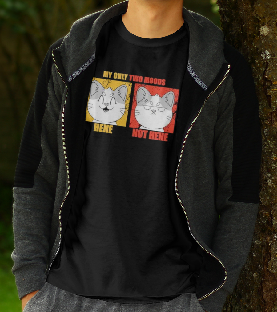 MY ONLY TWO MOODS HEHE NOT HEHE Cat Emojis T-Shirt