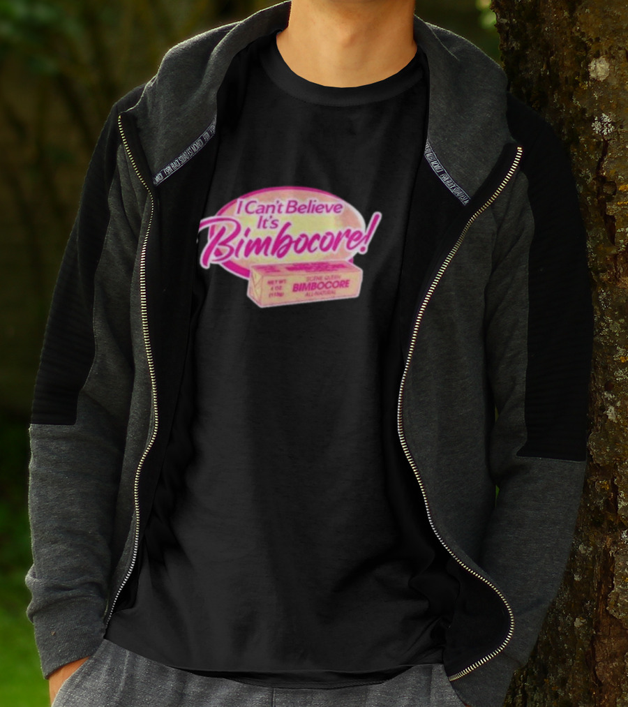 Scene Queen I Can’t Believe It’s Bimbocore All Natural T-Shirt