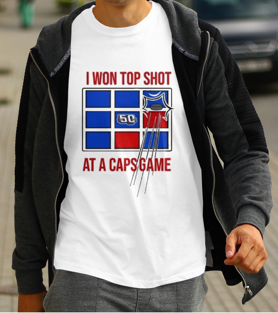 Washington Capitals I Won Top Shot 50 At A Caps Game T-Shirt