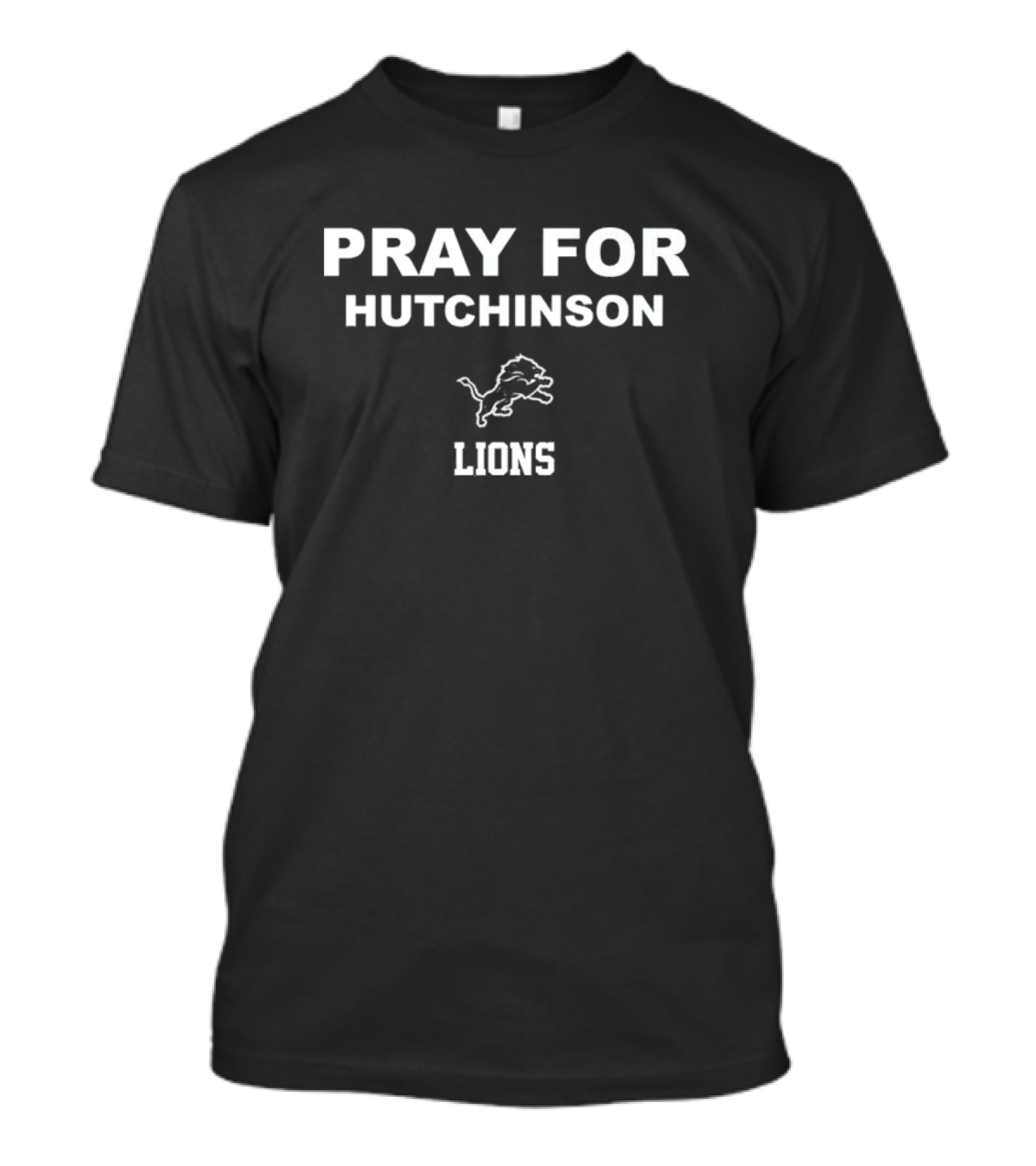 Pray For Hutchinson Detroit Lions Support Message T-Shirt