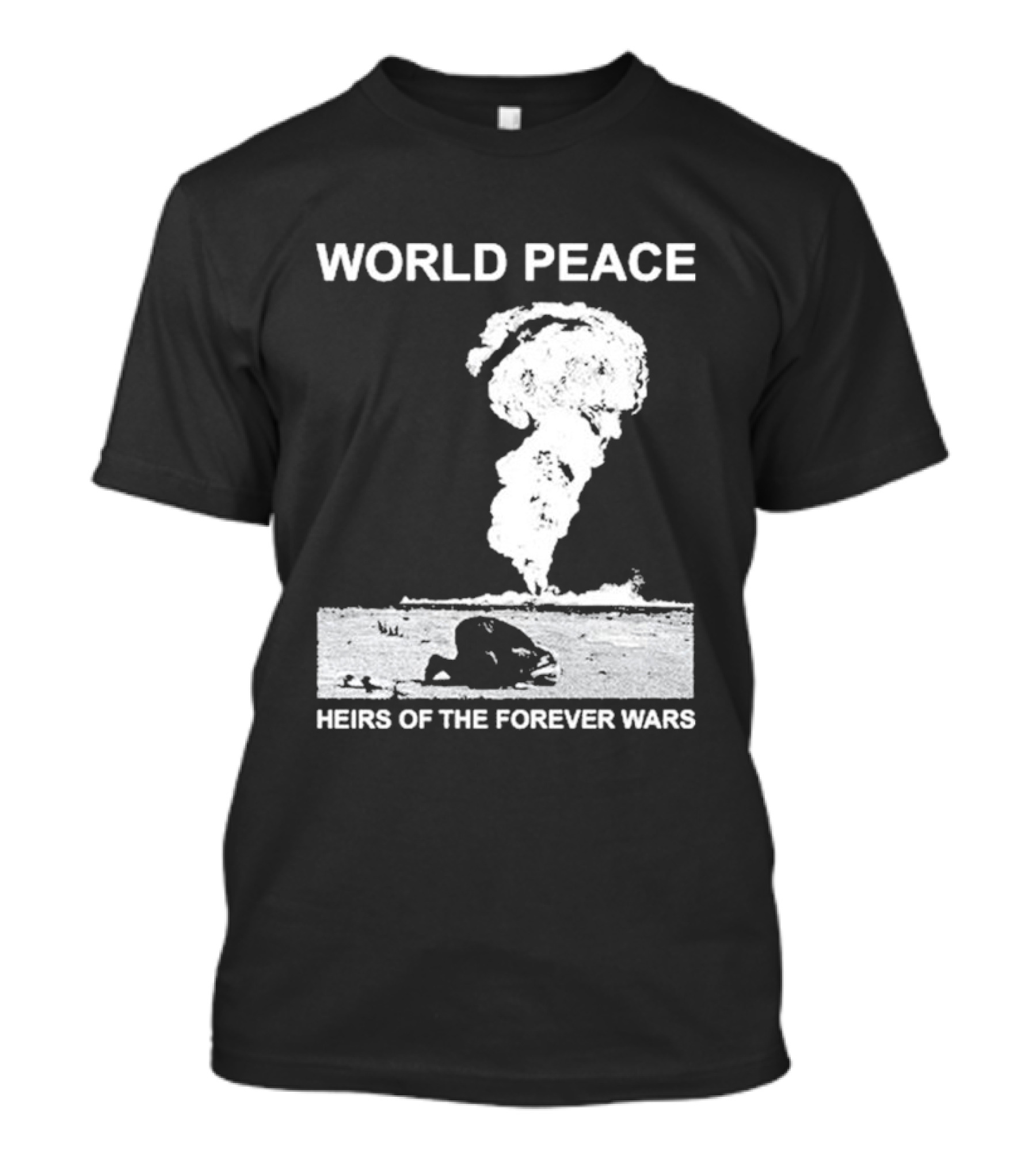 World Peace Heirs Of The Forever Wars Explosion T-Shirt