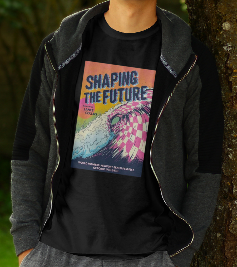 Shaping The Future: The Story Of Lance Collins World Premiere Newport Beach Film Fest October 17-24, T-Shirt