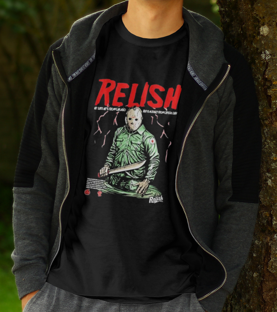 Relish He Says He's From Chicago But Is Actually From Crystal Lake T-Shirt