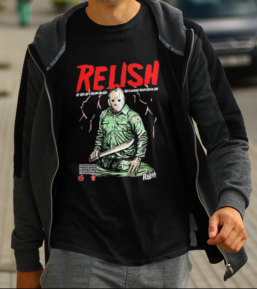 Relish He Says He's From Chicago But Is Actually From Crystal Lake T-Shirt