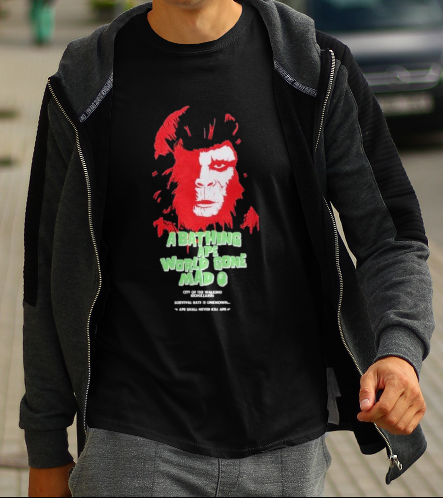 A Bathing Ape World Gone Mad City Of The Walking Biohazards Survival Rate Is Unknown Ape Small Never Kill Ape T-Shirt