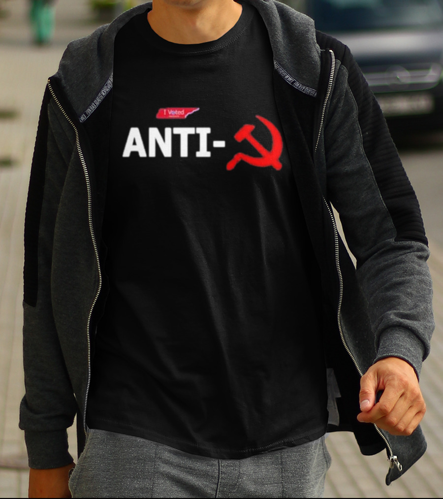 I Voted Anti-Communist Hammer And Sickle T-Shirt