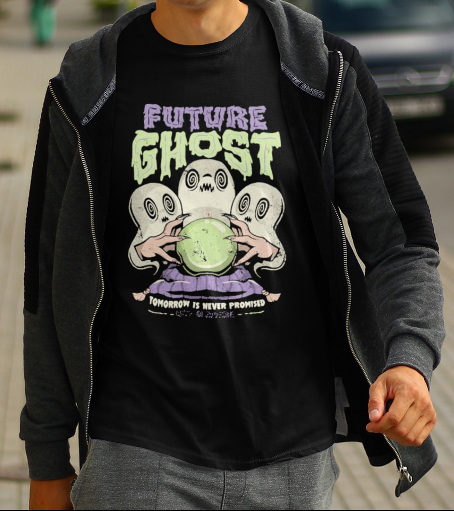 Future Ghost Tomorrow Is Never Promised Crystal Ball Demon T-Shirt
