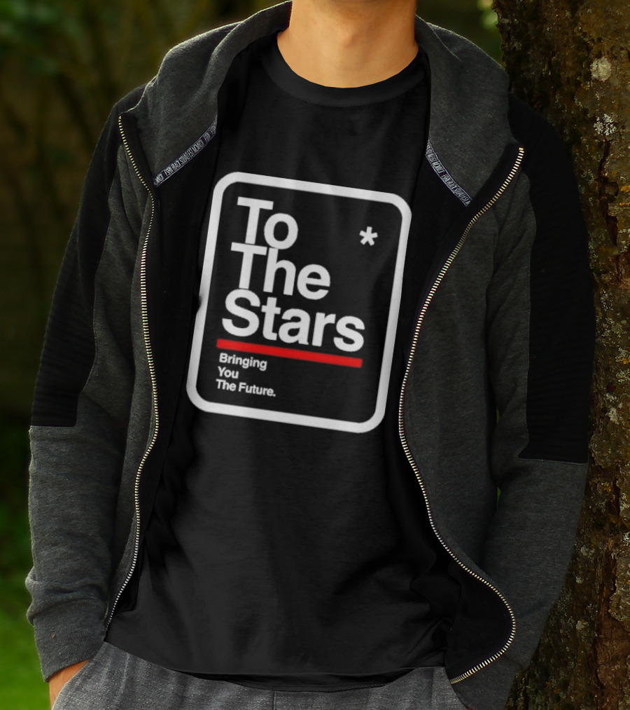 To The Stars Bringing You The Future T-Shirt