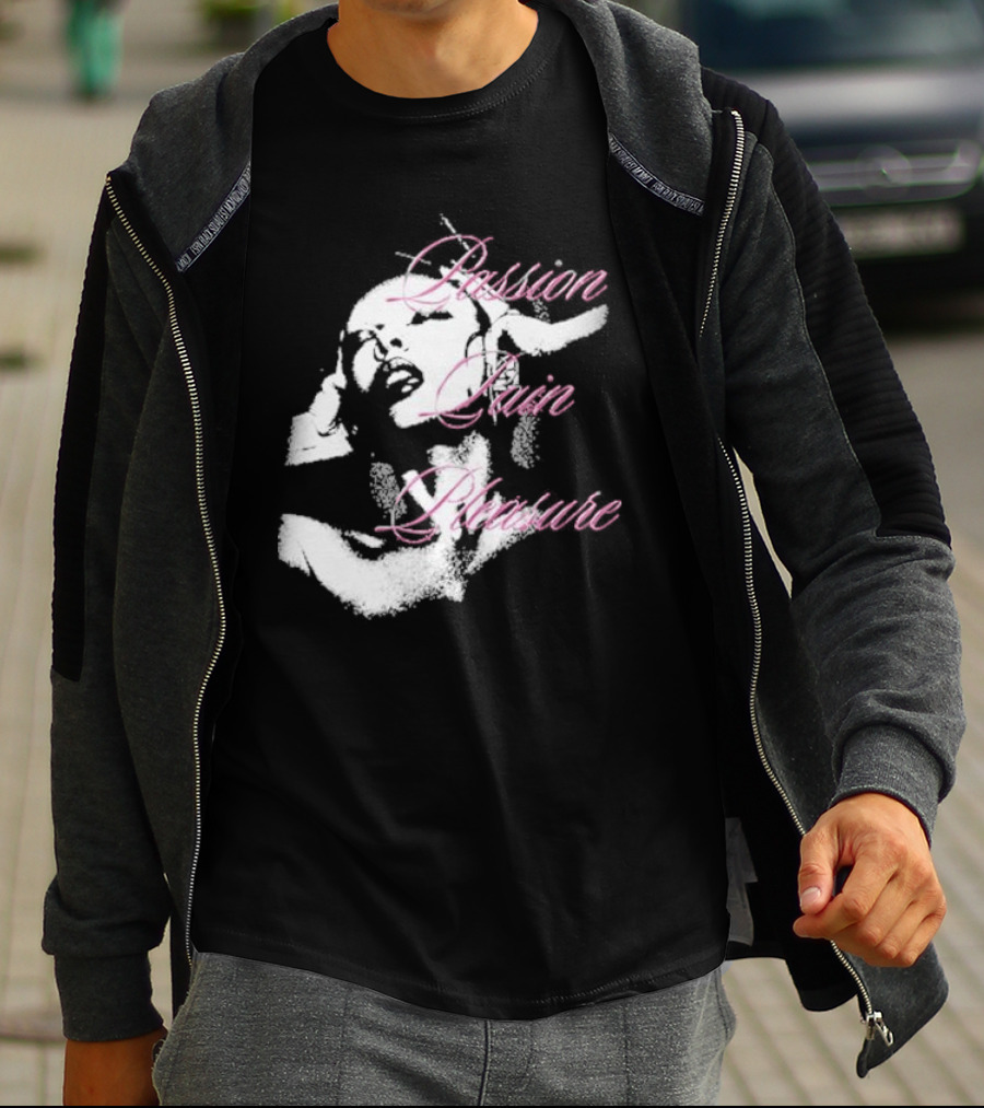 Passion Pain Pleasure Jade Sensual Expression T-Shirt