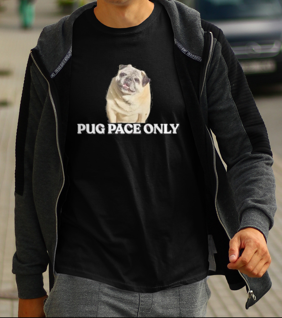 Pug Pace Only Norman Smile Pug T-Shirt