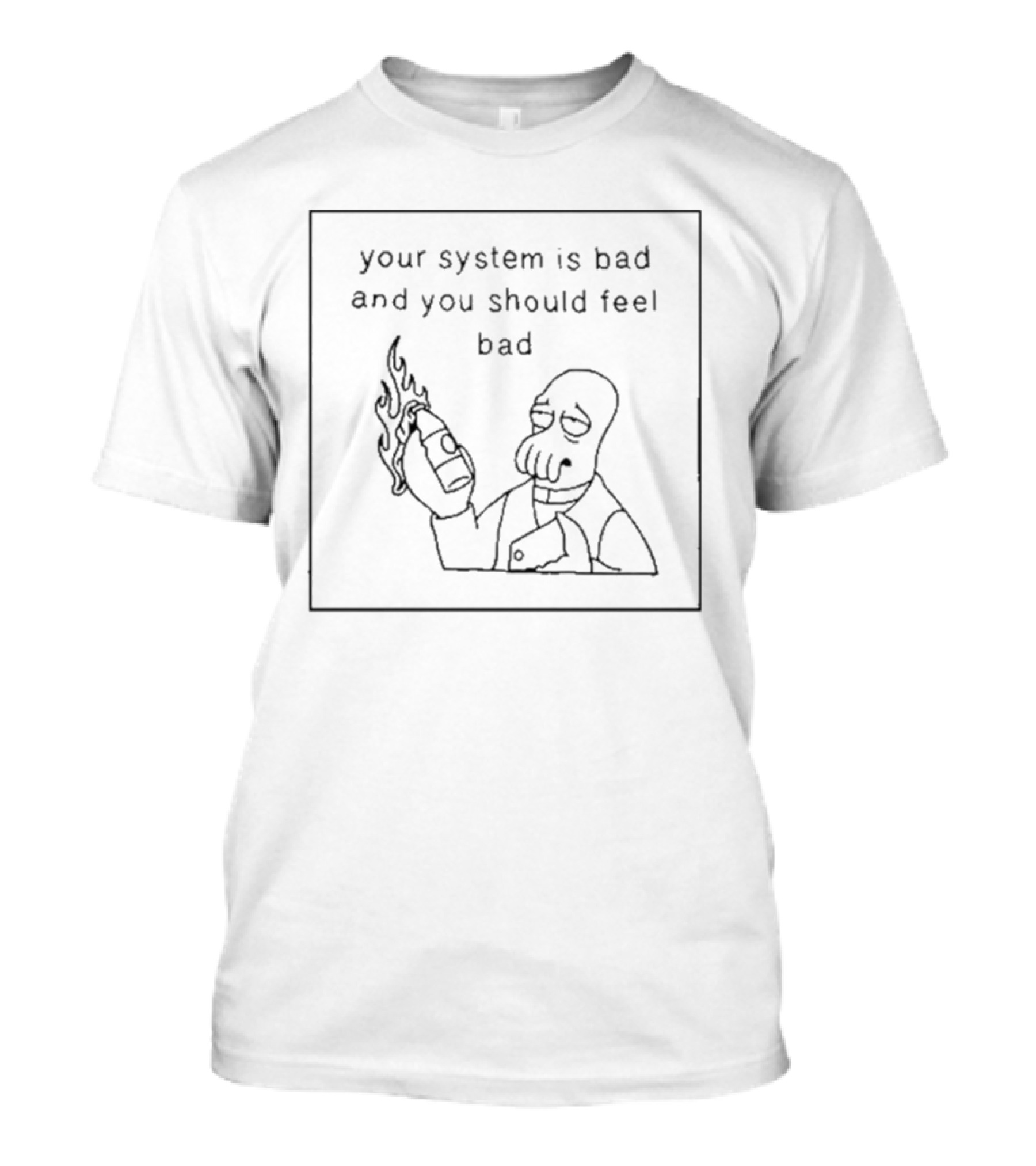 Your System Is Bad And You Should Feel Bad Futurama Zoidberg Flames T-Shirt