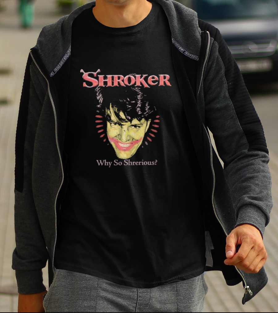 Hivemind Shroker Why So Sherious Joker Face Meme T-Shirt