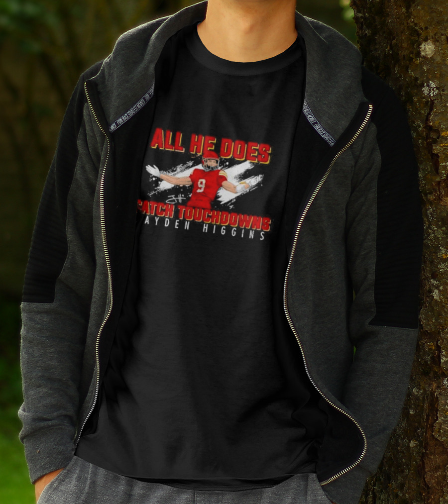 All He Does Catch Touchdowns Jayden Higgins NIL Signature T-Shirt