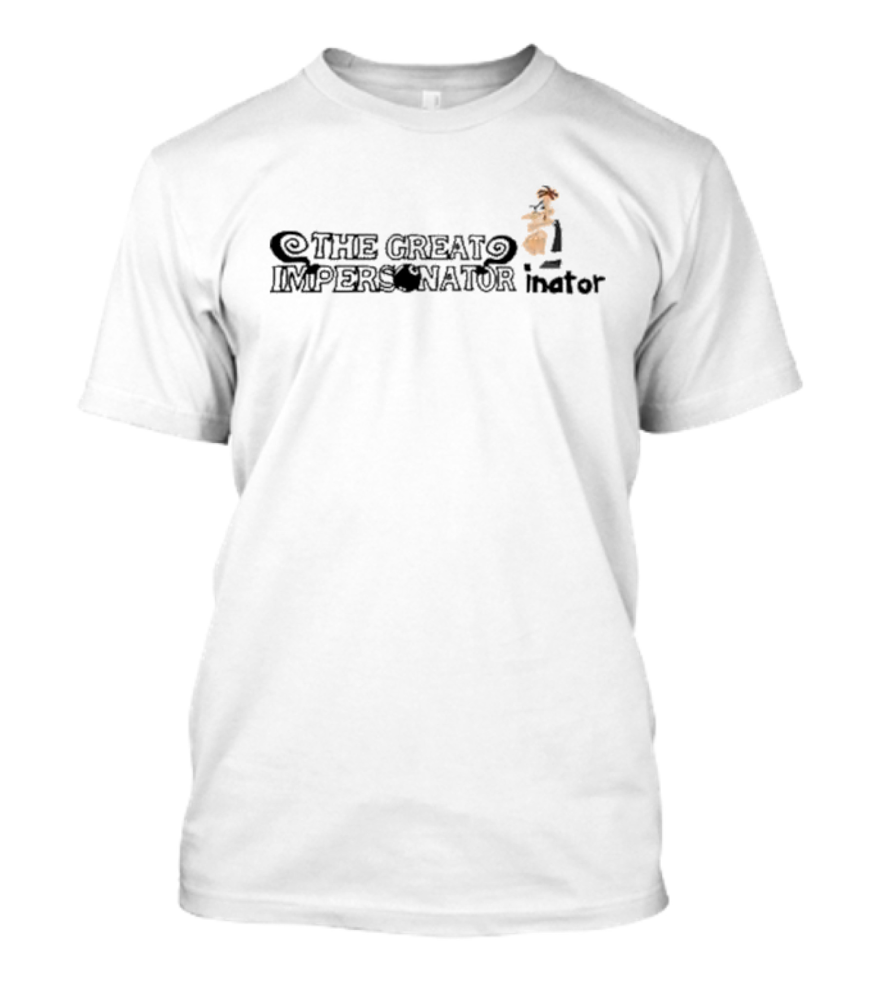 The Great Impersonator Inator Dr. Doofenshmirtz Phineas And Ferb T-Shirt