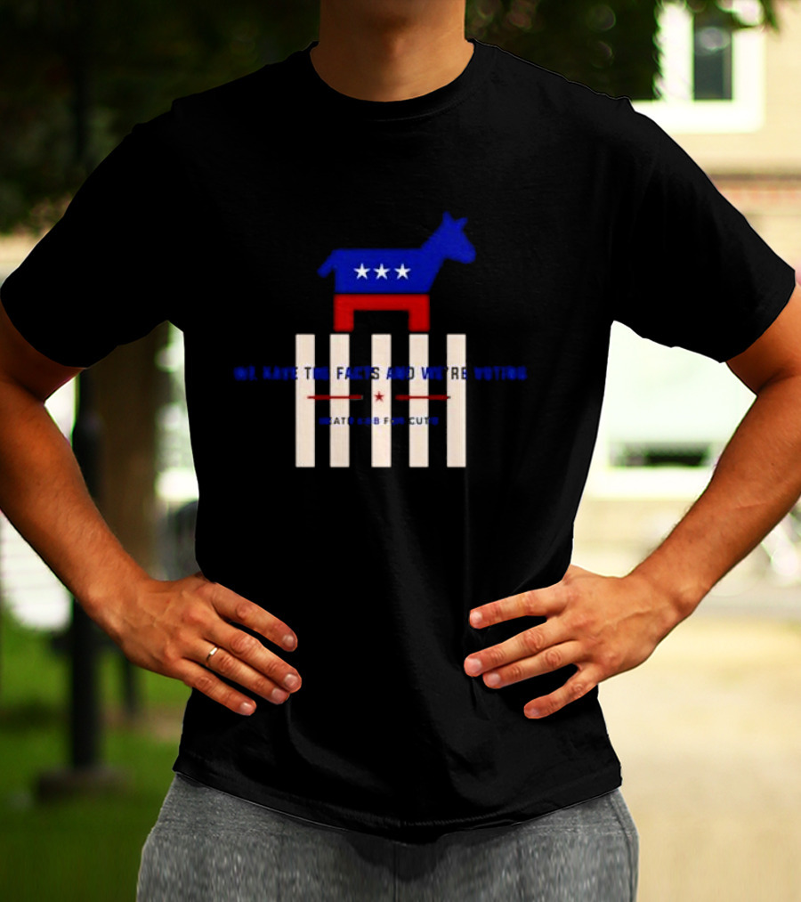 Death Cab For Cutie We Have The Facts And We’re Voting Democratic Party Donkey Stars T-Shirt