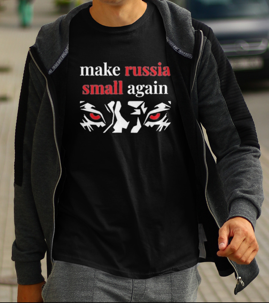 Make Russia Small Again Tiger Red Eyes T-Shirt