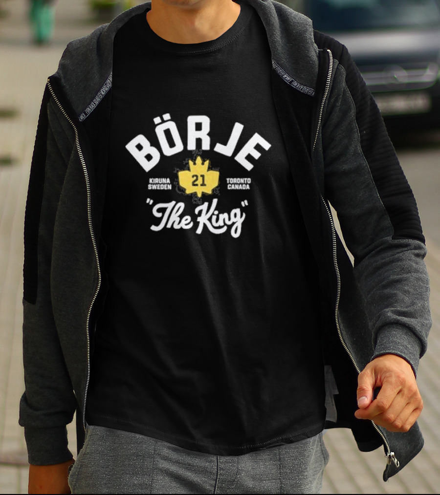 Börje The King 21 Kiruna Sweden Toronto Canada Maple Leaf T-Shirt