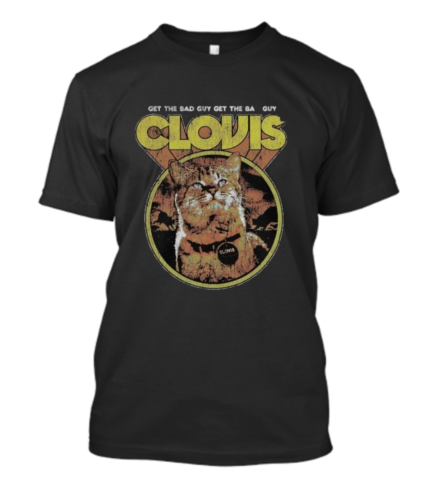 Get The Bad Guy Clovis The Attack Cat Retro T-Shirt