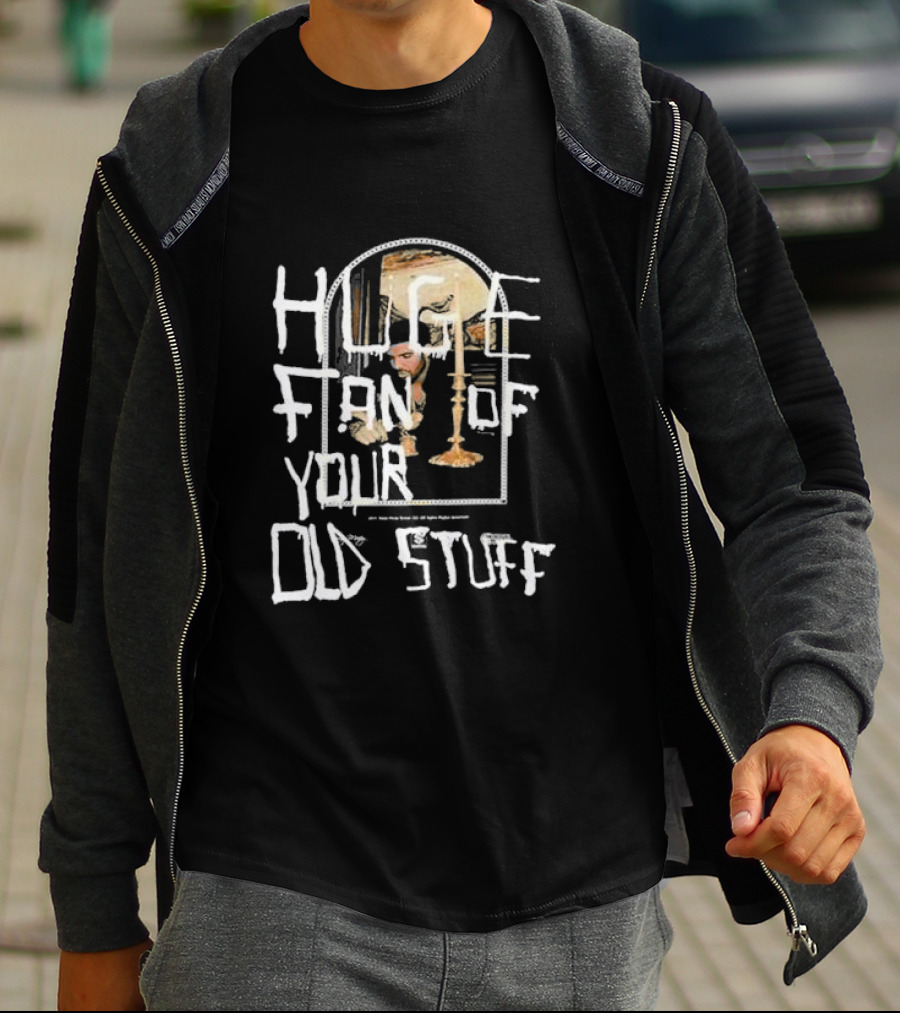 HUGE FAN OF YOUR OLD STUFF Album Cover Art Aesthetic T-Shirt