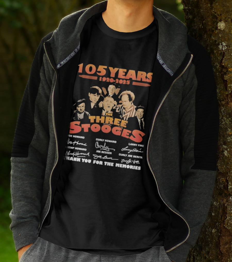 The Three Stooges 105 Years 1920-2025 Moe Larry Curly Shemp Joe DeRita Thank You For The Memories T-Shirt