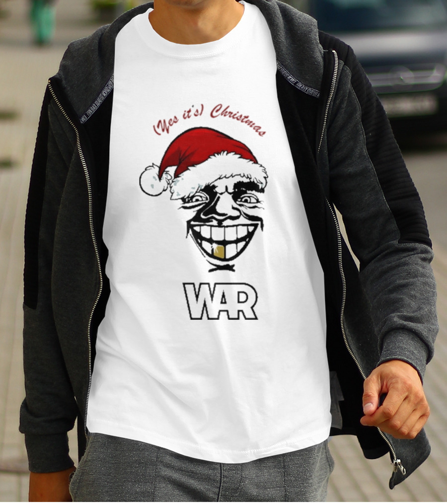WAR Yes It’s Christmas Santa Grinning Face T-Shirt