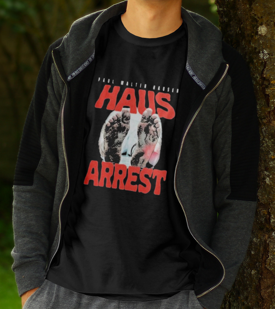 Paul Walter Hauser Haus Arrest Feet T-Shirt