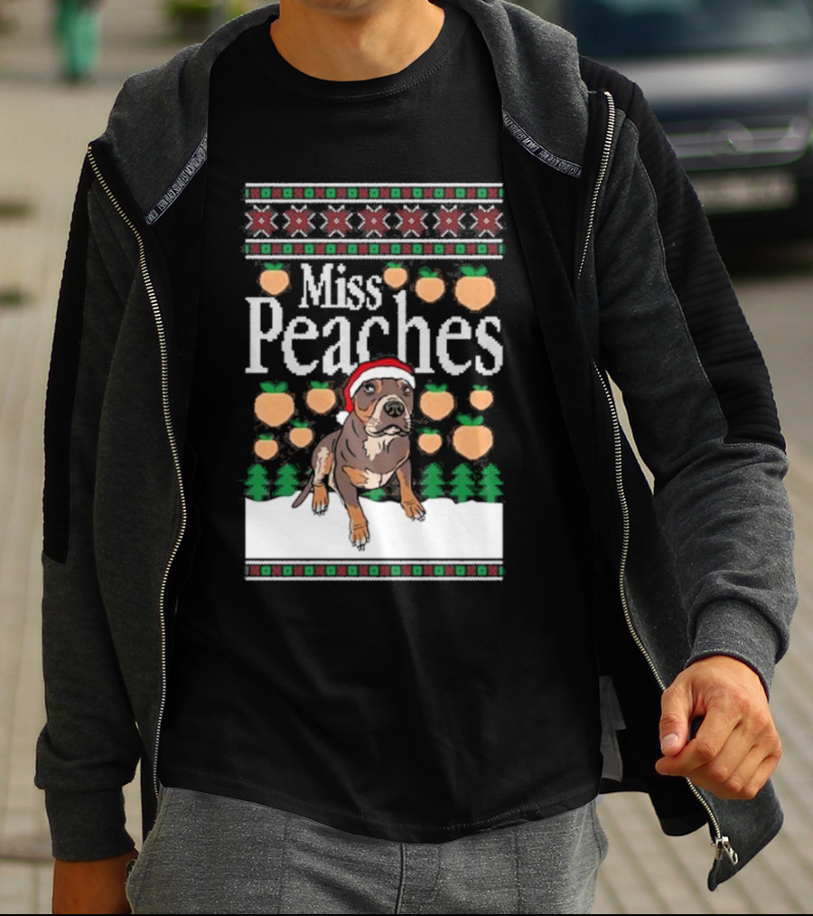 Miss Peaches Christmas Dog Holiday Sweater Peaches Trees Santa Hat T-Shirt