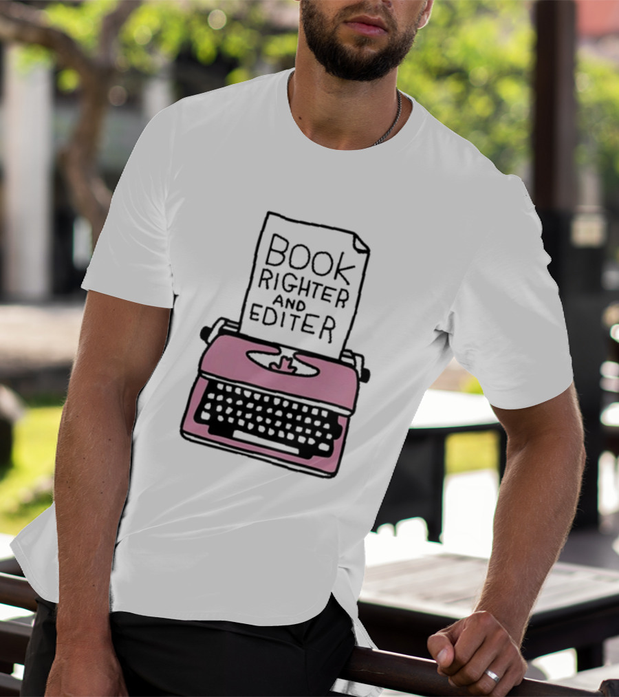 Book Righter And Editer Typo Pink Typewriter T-Shirt
