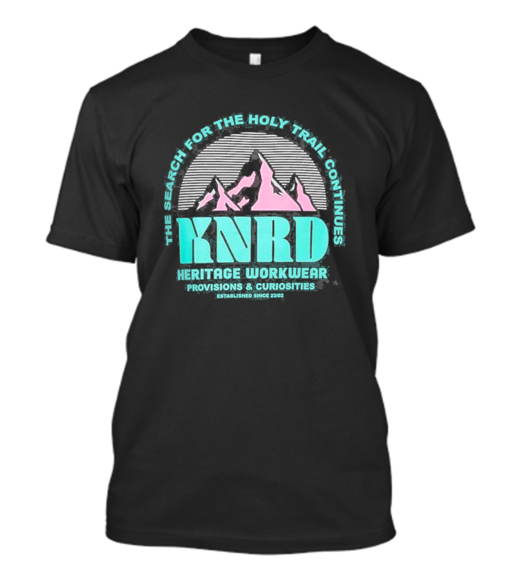 KNRD The Search For The Holy Trail Continues Heritage Workwear Provisions And Curiosities T-Shirt