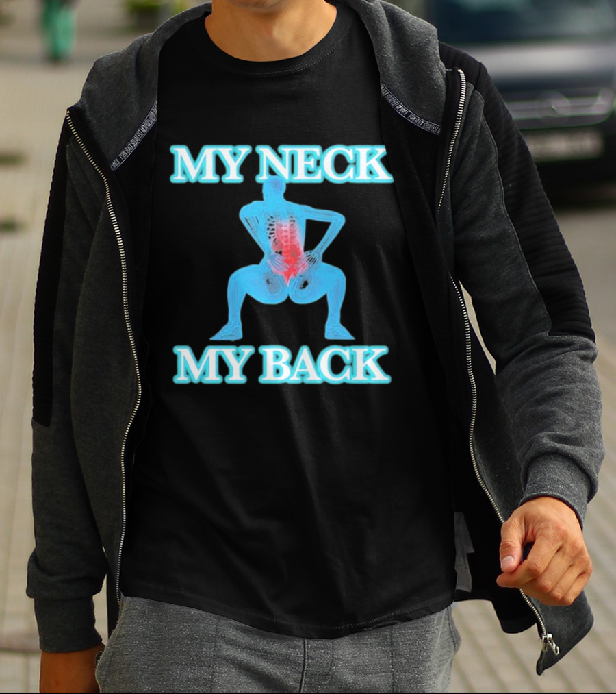 MY NECK MY BACK Skeleton Squatting With Lumbar Highlight T-Shirt