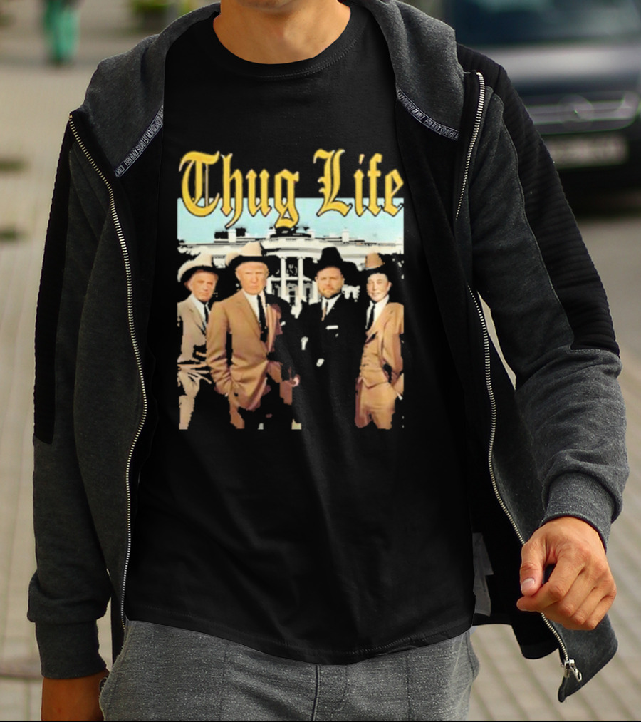 Thug Life Vance Musk Kennedy White House Gangster T-Shirt