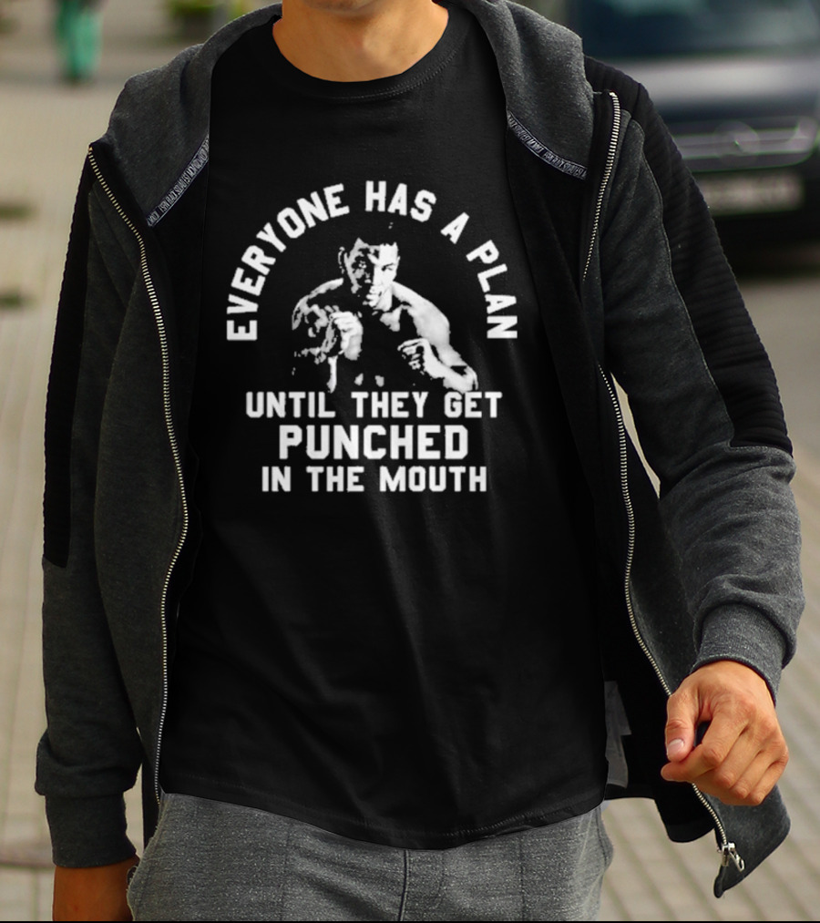 Mike Tyson Everyone Has A Plan Until They Get Punched In The Mouth Boxing T-Shirt