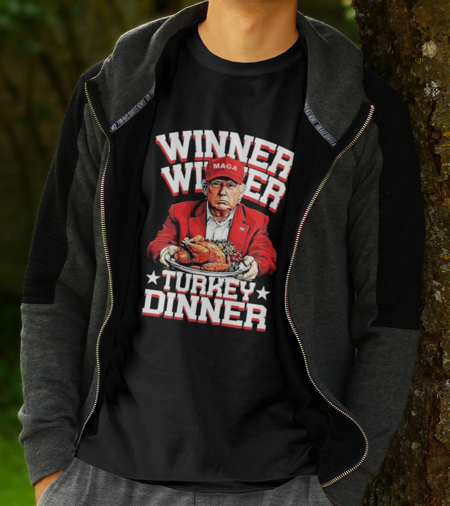 Winner Winner Turkey Dinner MAGA Hat Red Suit T-Shirt