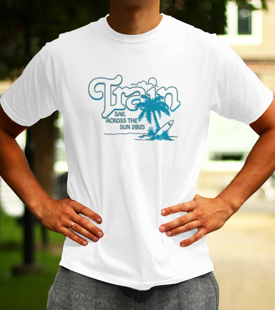 Train Sail Across The Sun 2025 Palm Surfboard T-Shirt