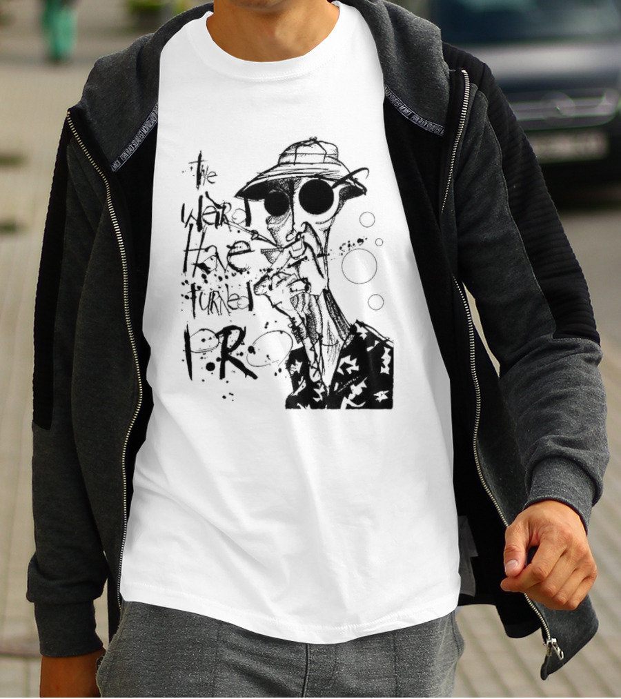 Fear And Loathing In Las Vegas Hunter Thompson We Can't Stop Here The Weird Have Turned Pro T-Shirt