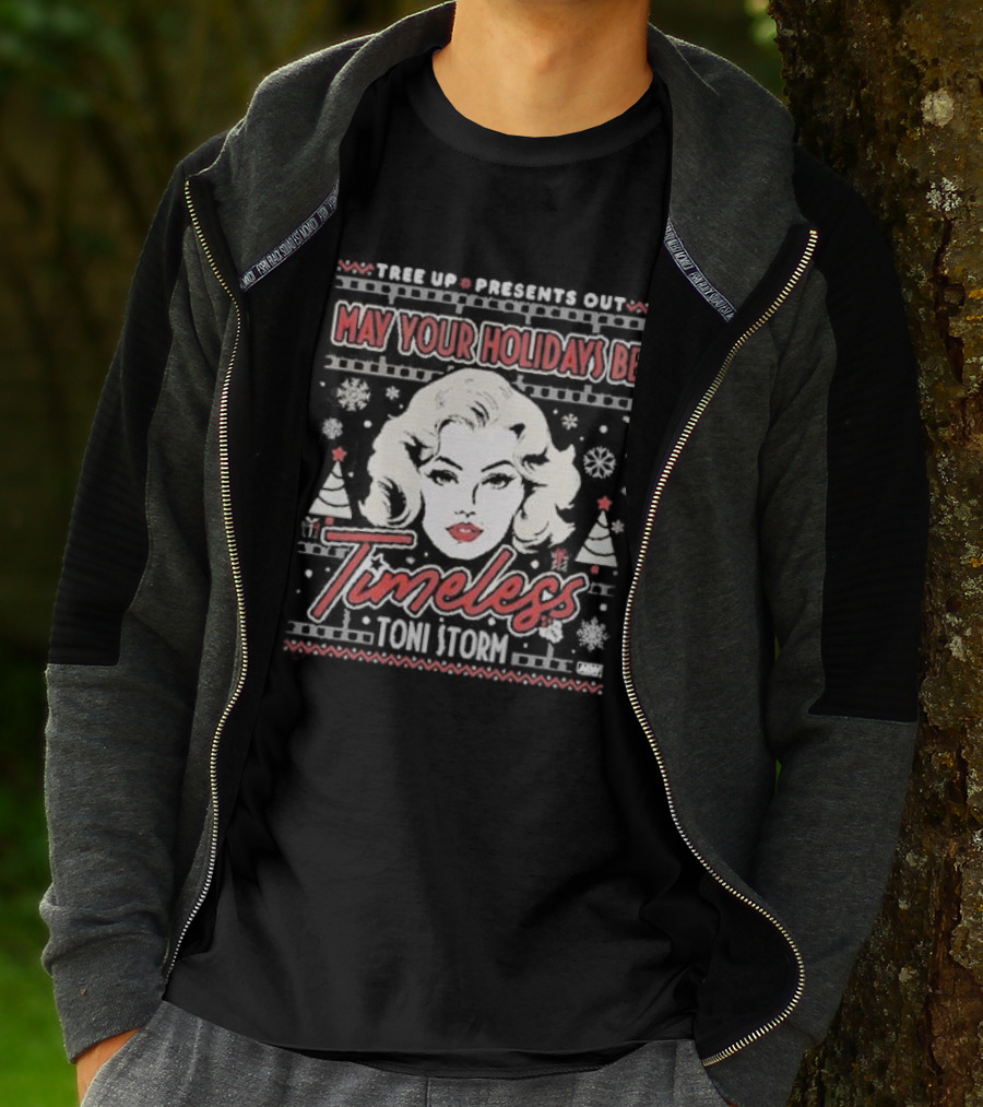 Tree Up Presents Out Toni Storm Timeless Holidays T-Shirt